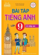 Bài tập Tiếng Anh Lớp 9 - Có đáp án - Bùi Văn Vinh